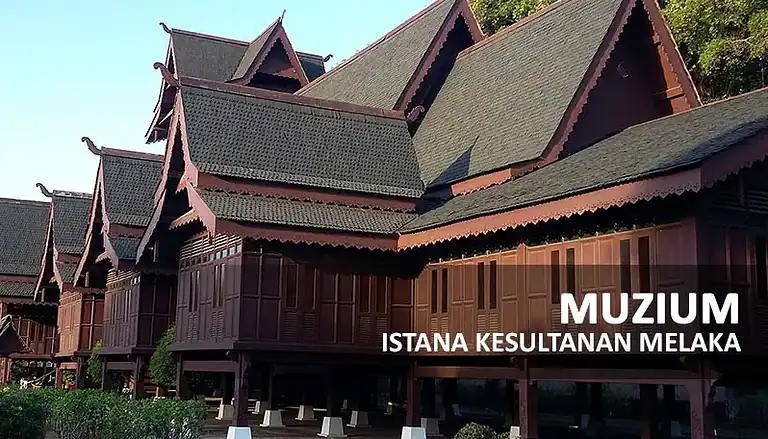 Istana Kesultanan Melayu Melaka